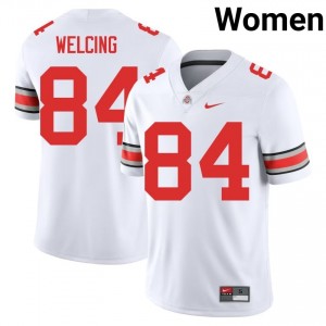 Buckeyes Hunter Welcing #84 White Women NCAA Jersey | Limited Stitched Football Uniform 97494566